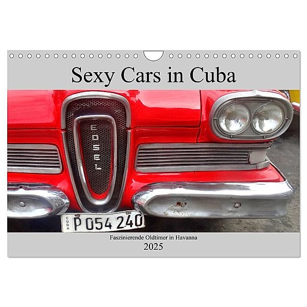 Sexy Cars in Cuba - Faszinierende Oldtimer in Havanna (Wandkalender 2025 DIN A4 quer), CALVENDO Monatskalender, Calvendo, Henning von Löwis of Menar