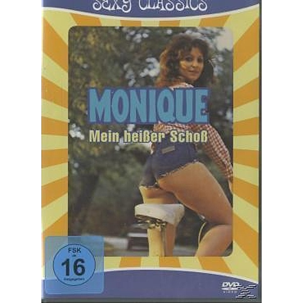 Sexy Classics - Monique, mein heißer Schoß