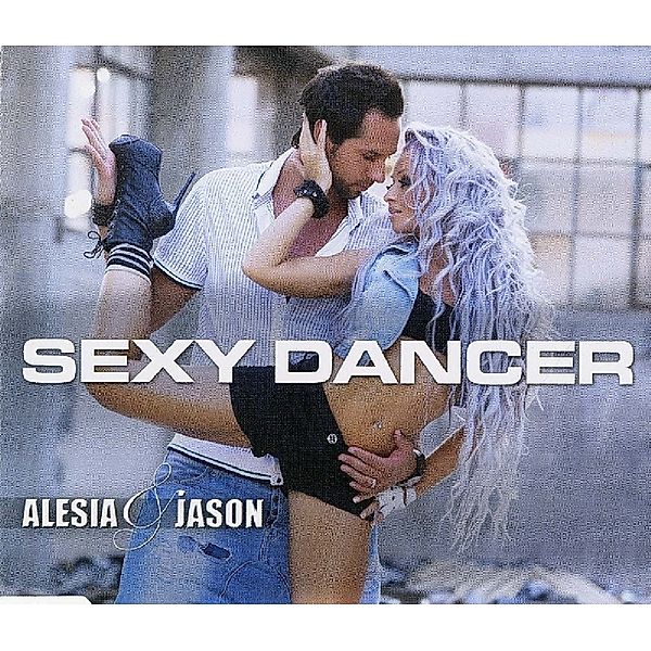 Sexy Dancer, Alesia & Jason