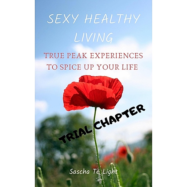 SEXY HEALTHY LIVING - Trial Chapter, Sascha Të Light