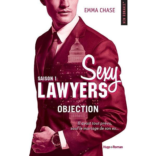 Sexy lawyers - Tome 01 / Sexy lawyers Bd.1, Emma Chase