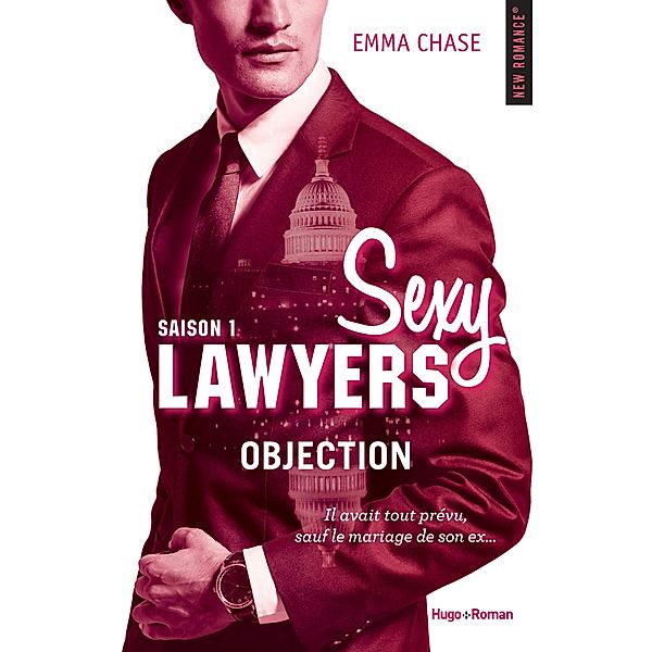 Sexy lawyers - Tome 01 / Sexy lawyers - Episode Bd.3, Emma Chase