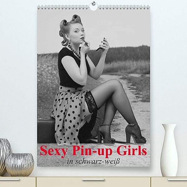 Sexy Pin-up Girls in schwarz-weiß (Premium, hochwertiger DIN A2 Wandkalender 2023, Kunstdruck in Hochglanz), Elisabeth Stanzer