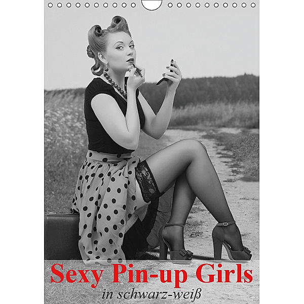 Sexy Pin-up Girls in schwarz-weiß (Wandkalender 2019 DIN A4 hoch), Elisabeth Stanzer