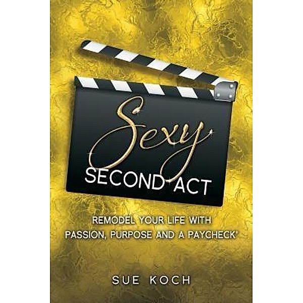 Sexy Second Act, Sue Koch