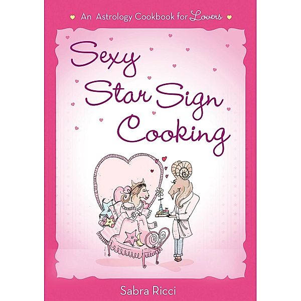 Sexy Star Sign Cooking, Sabra Ricci