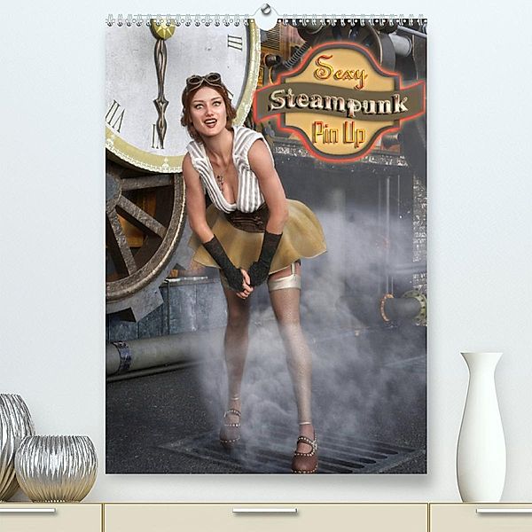Sexy Steampunk Pin Up (Premium, hochwertiger DIN A2 Wandkalender 2023, Kunstdruck in Hochglanz), KarstenSchröder
