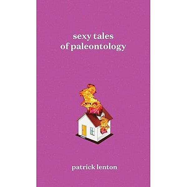 Sexy Tales of Paleontology, Patrick Lenton
