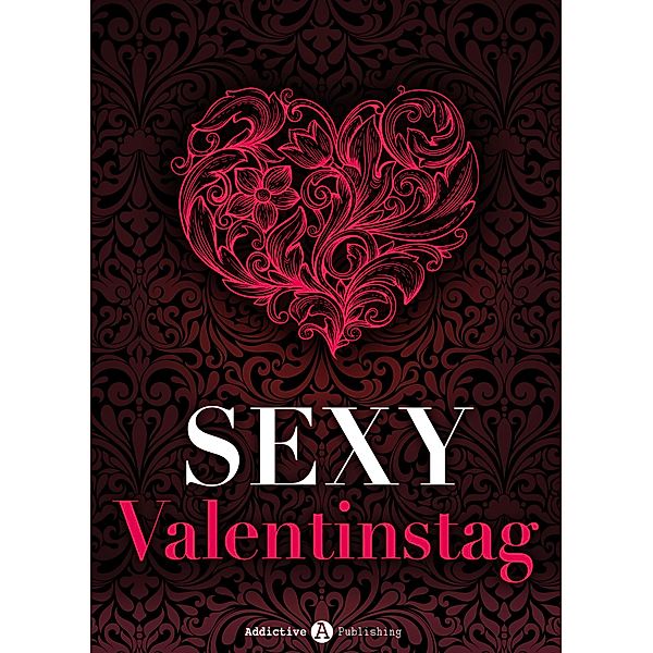 Sexy Valentinstag, Lisa Swann, Megan Harold, Olivia Dean