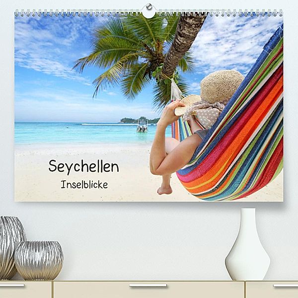 Seychellen Inselblicke (Premium, hochwertiger DIN A2 Wandkalender 2023, Kunstdruck in Hochglanz), Jenny Sturm