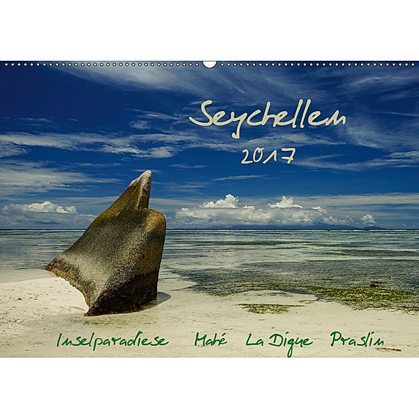 Seychellen - Inselparadiese Mahé La Digue Praslin (Wandkalender 2019 DIN A2 quer), Silke Liedtke Reisefotografie