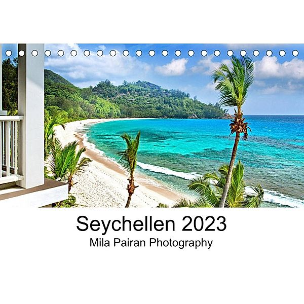 Seychellen Paradies 2023 (Tischkalender 2023 DIN A5 quer), Mila Pairan