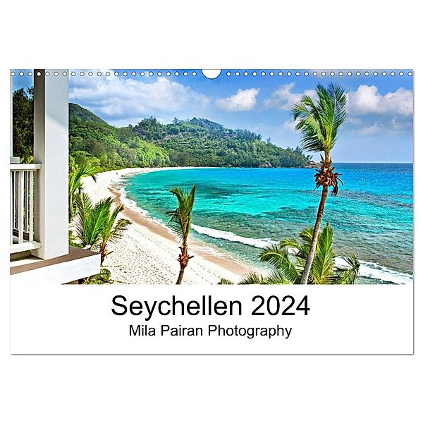 Seychellen Paradies 2024 (Wandkalender 2024 DIN A3 quer), CALVENDO Monatskalender, Mila Pairan