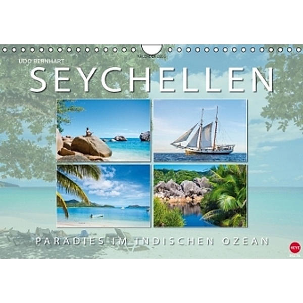 Seychellen Paradies im Indischen Ozean (Wandkalender 2016 DIN A4 quer), Udo Bernhart