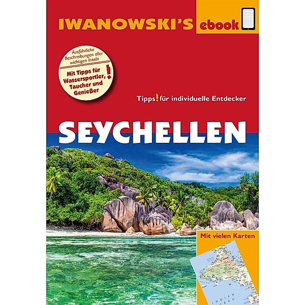 Seychellen - Reiseführer von Iwanowski / Reisehandbuch, Stefan Blank, Ulrike Niederer