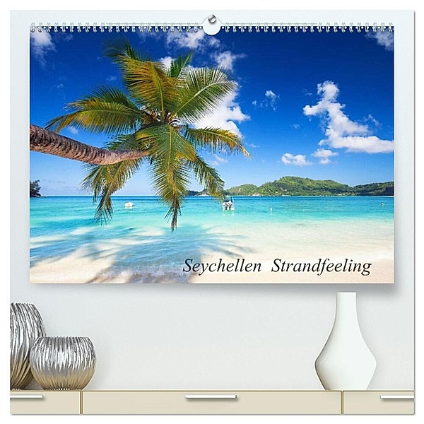Seychellen Strandfeeling (hochwertiger Premium Wandkalender 2024 DIN A2 quer), Kunstdruck in Hochglanz, Jenny Sturm