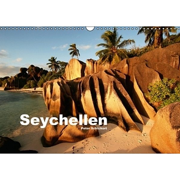 Seychellen (Wandkalender 2015 DIN A3 quer), Peter Schickert