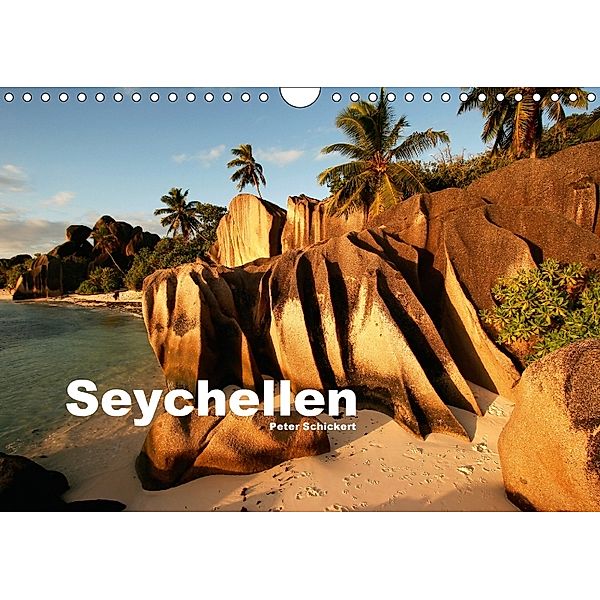 Seychellen (Wandkalender 2018 DIN A4 quer), Peter Schickert