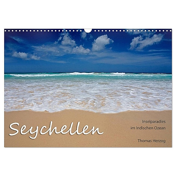 Seychellen (Wandkalender 2024 DIN A3 quer), CALVENDO Monatskalender, www.bild-erzaehler.com, Thomas Herzog