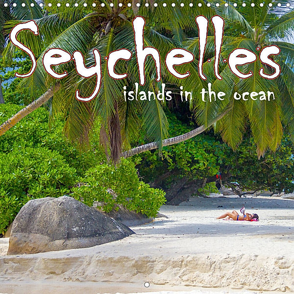 Seychelles, islands in the ocean (Wall Calendar 2023 300 × 300 mm Square), Birgit Harriette Seifert