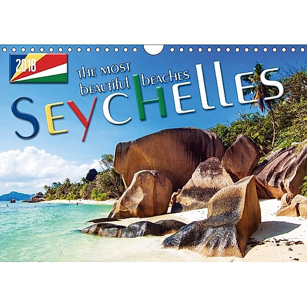 Seychelles - the most beautiful beaches / UK-Version (Wall Calendar 2018 DIN A4 Landscape), Max Steinwald