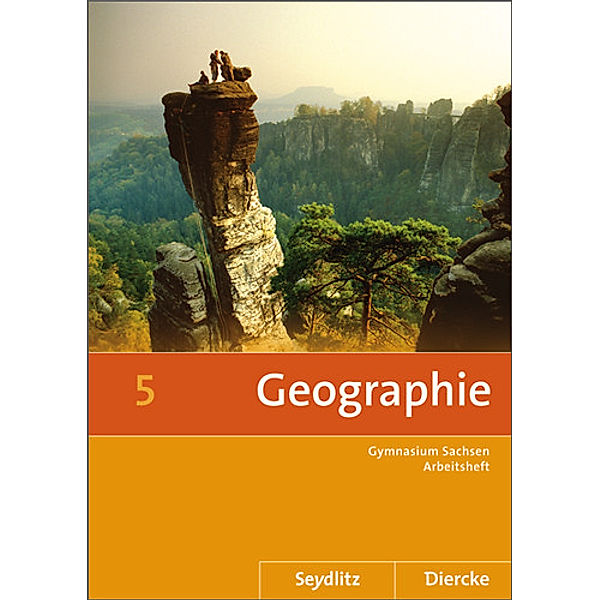 Seydlitz Diercke Geographie, Ausgabe 2011 Sachsen: Diercke / Seydlitz  Geographie - Ausgabe 2011 für die Sekundarstufe I in Sachsen