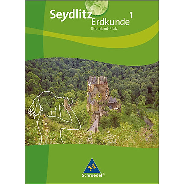 Seydlitz Erdkunde - Ausgabe 2010 für Realschulen in Rheinland-Pfalz