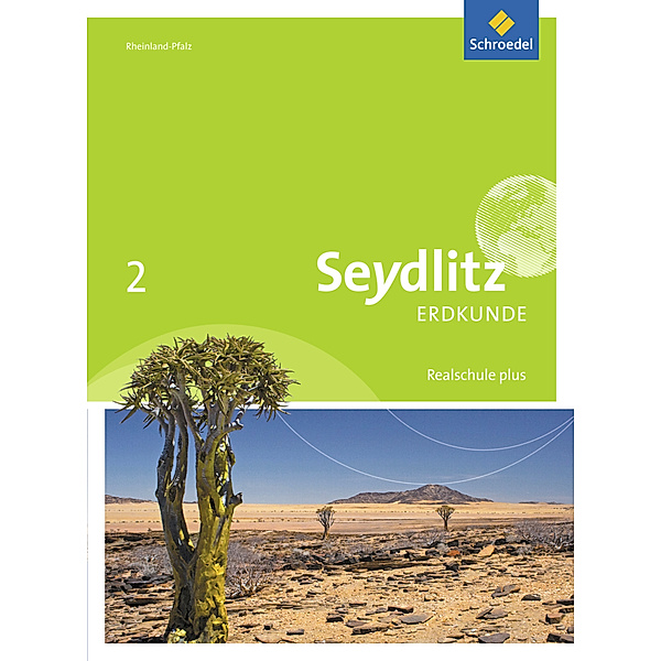 Seydlitz Erdkunde - Ausgabe 2016 für Realschulen plus in Rheinland-Pfalz