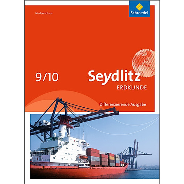 Seydlitz Erdkunde, Differenzierende Ausgabe 2012 für Niedersachsen: Seydlitz Erdkunde - Ausgabe 2012 für Niedersachsen