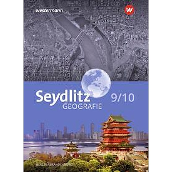 Seydlitz Geografie - Ausgabe 2023 für Berlin und Brandenburg, m. 1 Buch, m. 1 Online-Zugang