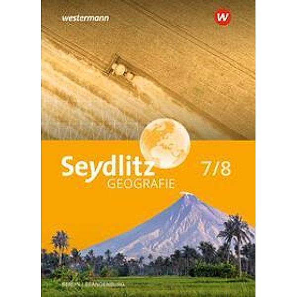 Seydlitz Geografie - Ausgabe 2023 für Berlin und Brandenburg, m. 1 Buch, m. 1 Online-Zugang