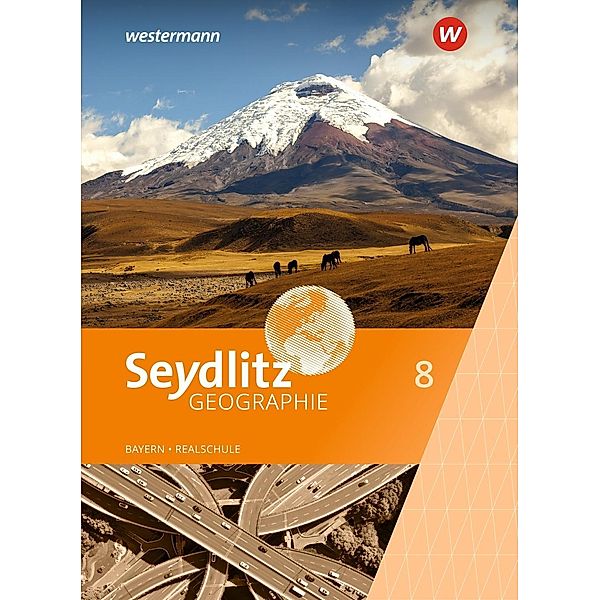 Seydlitz Geographie - Ausgabe 2016 für Realschulen in Bayern, m. 1 Buch, m. 1 Online-Zugang