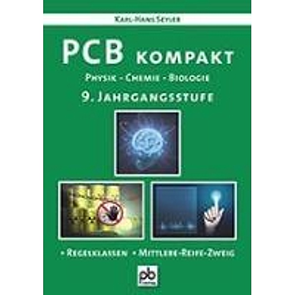 Seyler, K: PCB kompakt 9. Jahrgangsstufe, Karl-Hans Seyler