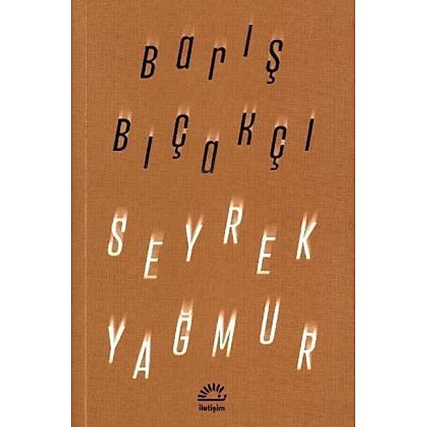 Seyrek Yagmur, Baris Bicakci