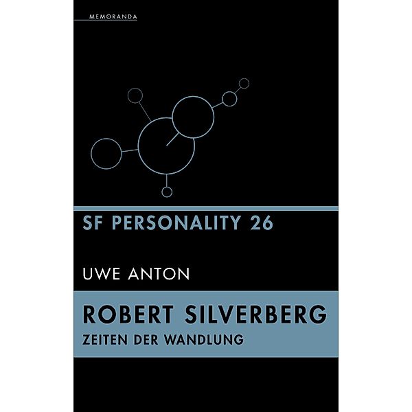SF-Personality 26: Robert Silverberg, Uwe Anton