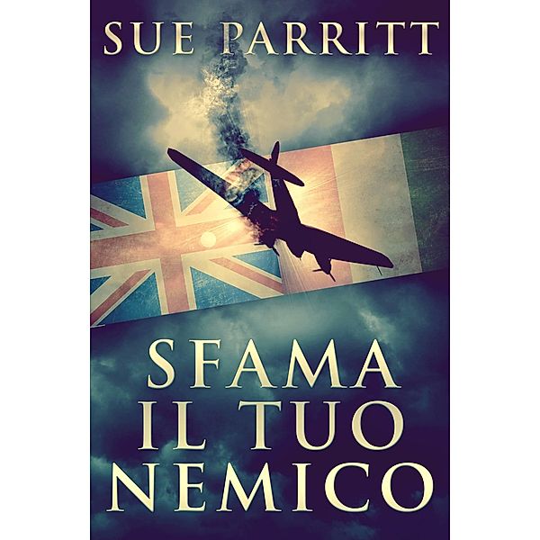 Sfama Il Tuo Nemico / Next Chapter, Sue Parritt