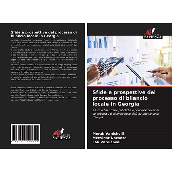 Sfide e prospettive del processo di bilancio locale in Georgia, Merab Vanishvili, Mzevinar Nozadze, Lali Vardishvili