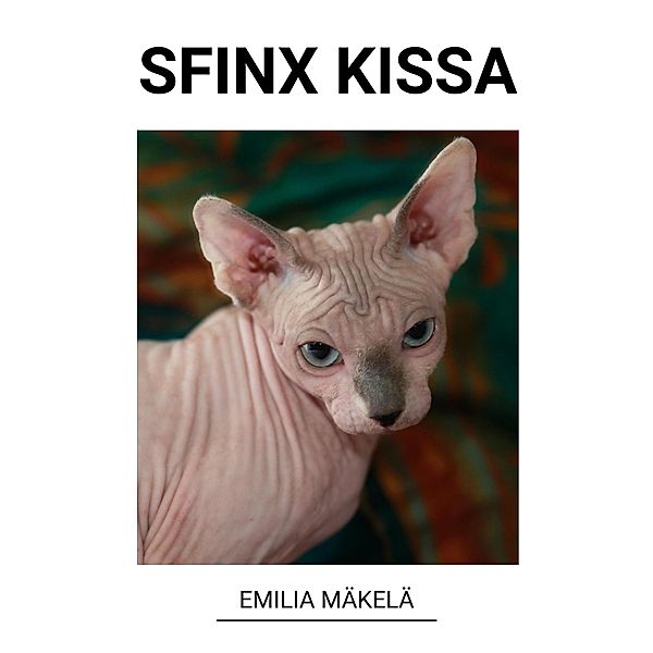 Sfinx Kissa, Emilia Mäkelä