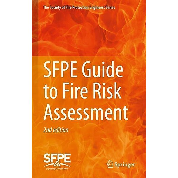 SFPE Guide to Fire Risk Assessment, Society of Fire Protection Engineers