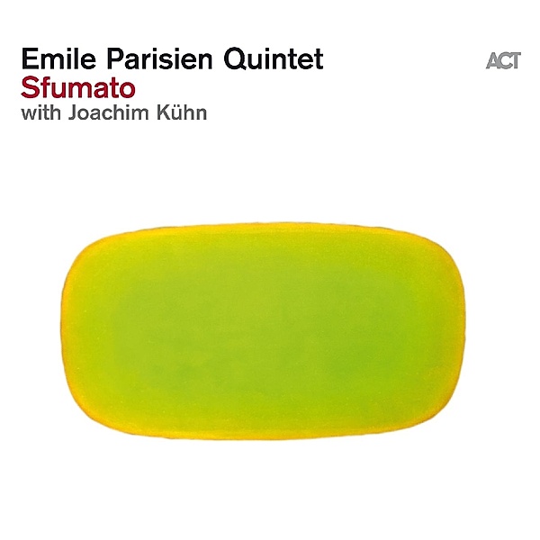 Sfumato, Joachim Kühn, Emile Quintet Parisien