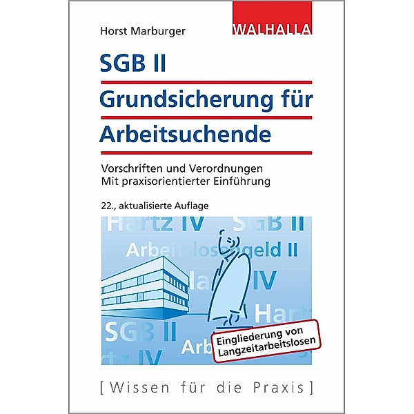 SGB II - Grundsicherung für Arbeitsuchende, Horst Marburger