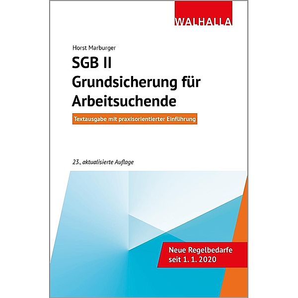 SGB II - Grundsicherung für Arbeitsuchende, Horst Marburger