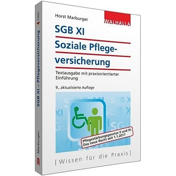 SGB XI - Soziale Pflegeversicherung, Horst Marburger