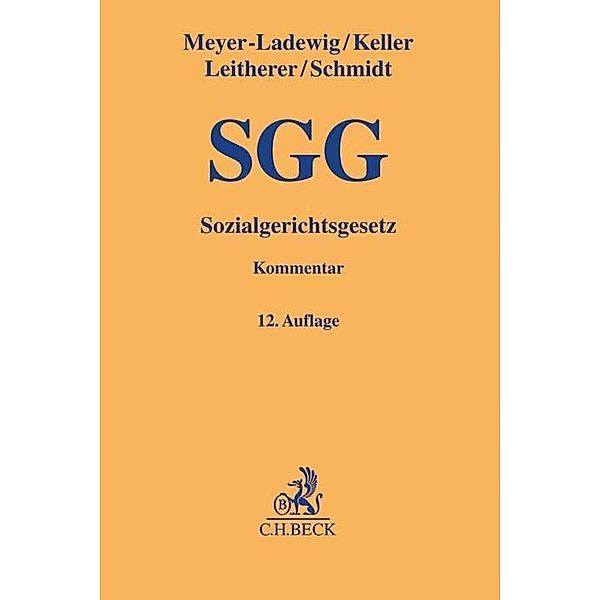 SGG Sozialgerichtsgesetz, Kommentar, Jens Meyer-Ladewig