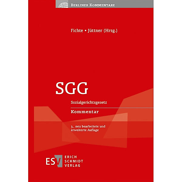 SGG, Sozialgerichtsgesetz, Kommentar, Sozialgerichtsgesetz, Kommentar SGG