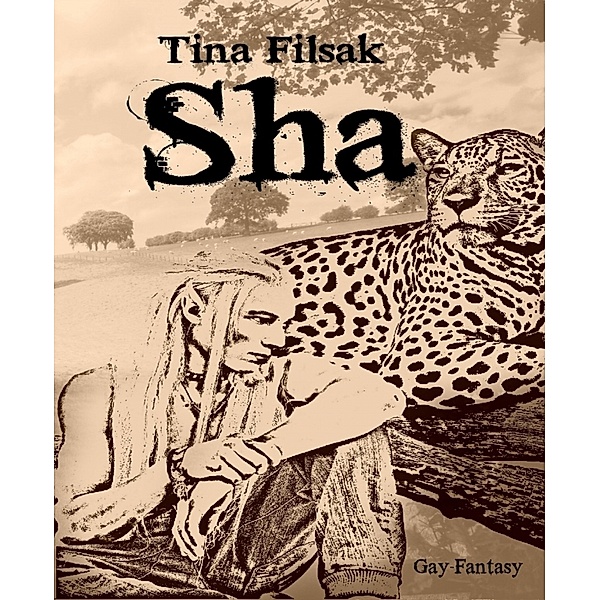 Sha, Tina Filsak