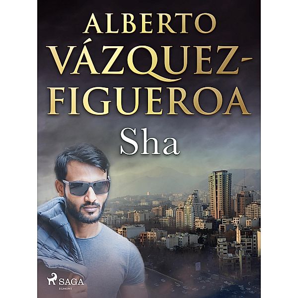 Sha / Alberto Vázquez-Figueroa, Alberto Vázquez Figueroa