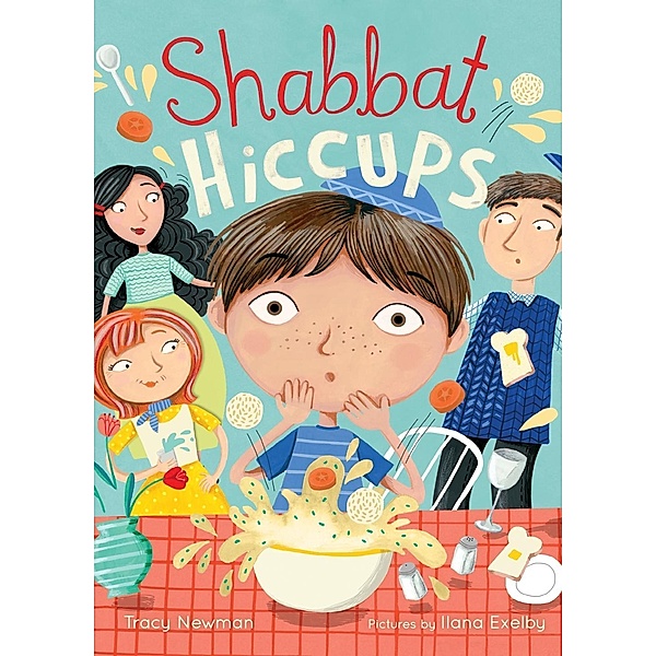 Shabbat Hiccups, Tracy Newman