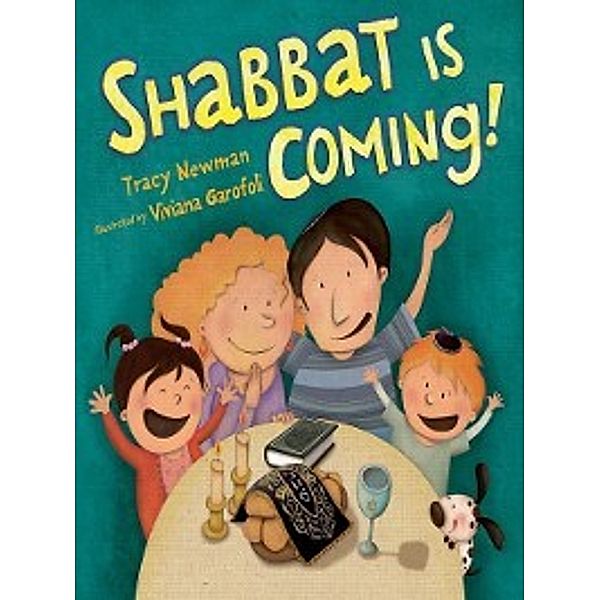 Shabbat: Shabbat Is Coming!, Tracy Newman