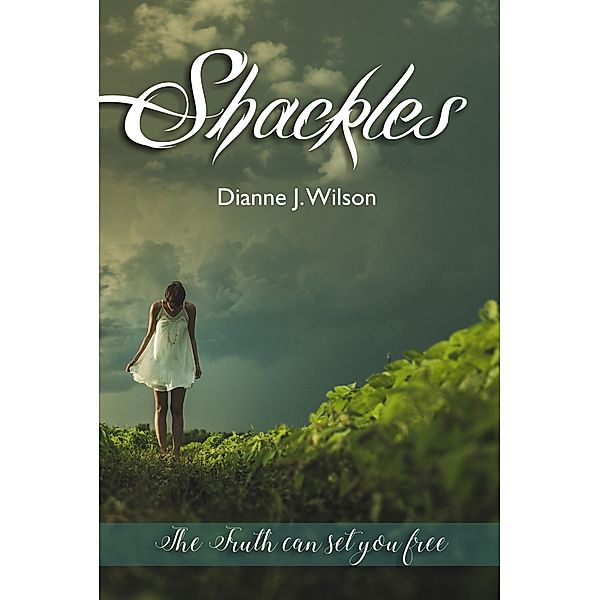 Shackles, Dianne J Wilson